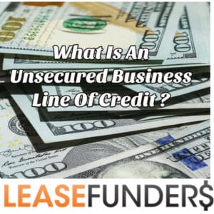 what is an unsecured business line of credit